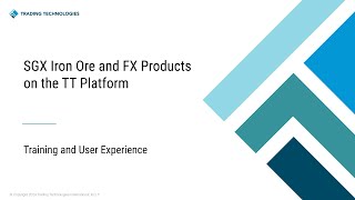TT® Live: SGX Iron Ore and FX Products 